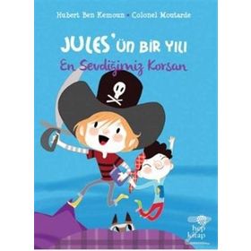 En Sevdiğimiz Korsan - Julesün Bir Yılı - Hubert Ben Kemoun