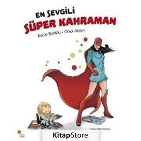 En Sevgili Süper Kahraman - Rocio Bonilla