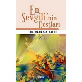 EN SEVGILI´NIN DOSTLARI - RAMAZAN BALCI