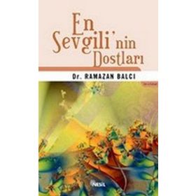 EN SEVGILI´NIN DOSTLARI - RAMAZAN BALCI