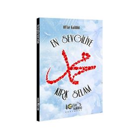 En Sevgiliye Kırk Selam - kollektif