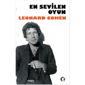 En Sevilen Oyun - Leonard Cohen