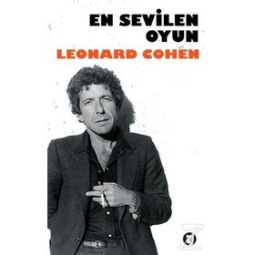 En Sevilen Oyun - Leonard Cohen