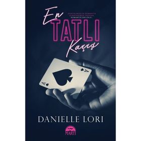 En Tatlı Kaçış Danielle Lori