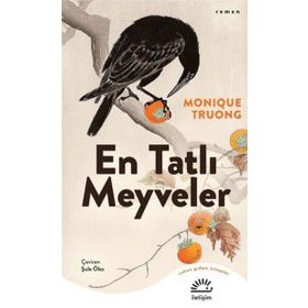 En Tatlı Meyveler İletişim Yayınevi