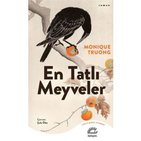 En Tatlı Meyveler İletişim Yayınevi