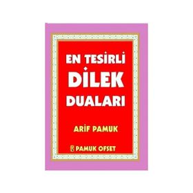 En Tesirli Dilek Duaları Dua-145 - H. Arif Pamuk