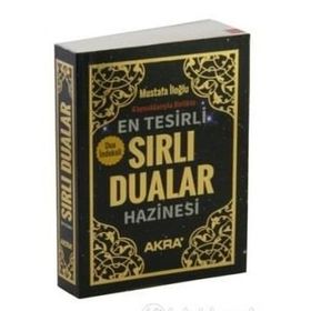 En Tesirli Sırlı Dualar Hazinesi - Mustafa İloğlu