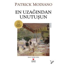 En Uzağından Unutuşun - Patrick Modiano