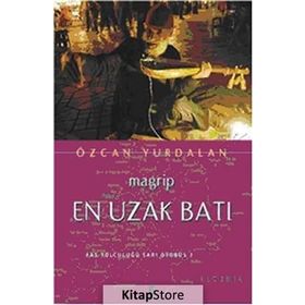 EN UZAK BATI - MAGRIP FAS YOLCULUĞU SARI OTOBÜS? - ÖZCAN YURDALAN