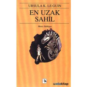 EN UZAK SAHIL-YERDENIZ ÜÇLEMESI 3 YERDENIZ 3 - URSULA KROEBER LE GUIN (URSULA K. LEGUIN)