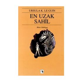 EN UZAK SAHIL-YERDENIZ ÜÇLEMESI 3 YERDENIZ 3 - URSULA KROEBER LE GUIN (URSULA K. LEGUIN)
