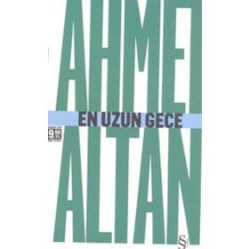 EN UZUN GECE - AHMET ALTAN