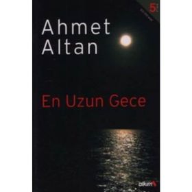 EN UZUN GECE - AHMET ALTAN