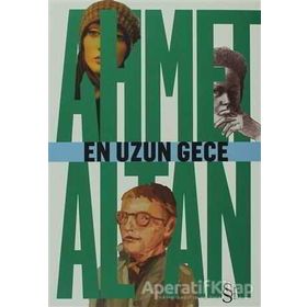 EN UZUN GECE - AHMET ALTAN