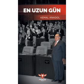 En Uzun Gün - Kemal Anadol