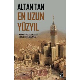 En Uzun Yüzyıl - Altan Tan - Çıra Yayınları