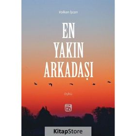 En Yakın Arkadaşı - Volkan İşcan