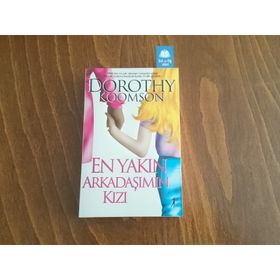 En Yakın Arkadaşımın Kızı - Dorothy Koomson