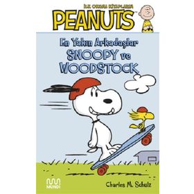 En Yakın Arkadaşlar Snoopy ve Woodstock - Charlez M. Schulz