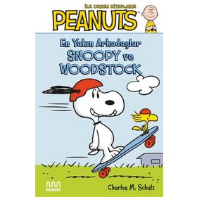 En Yakın Arkadaşlar Snoopy ve Woodstock - Charlez M. Schulz
