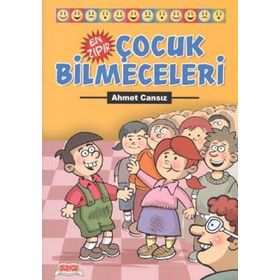 EN ZIPIR ÇOCUK BILMECELERI - GENEL