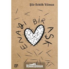 Enayi Bir Aşk - Şiir Erkök Yılmaz