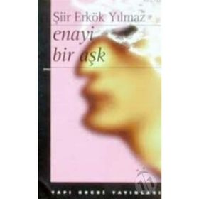 Enayi Bir Aşk - Yapı Kredi Yayınları