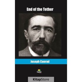 End of the Tether - Joseph Conrad
