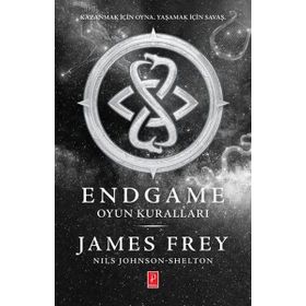 Endgame Oyun Kuralları - James Frey nills johnson shelton