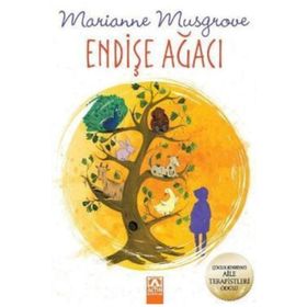 Endişe Ağacı - Marianne Musgro