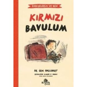 Endişelerim ve Ben 2 Kırmızı Bavulum Kronik Kitap