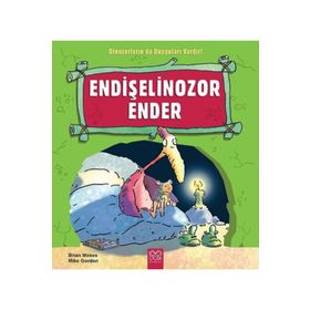 Endişelinozor Ender - 1001 Çiçek Kitaplar