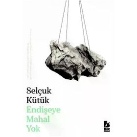 Endişeye Mahal Yok - Bir Yayıncılık