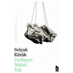 Endişeye Mahal Yok - Bir Yayıncılık