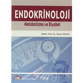 ENDOKRINOLOJI METABOLIZMA VE DIYABET - METIN ÖZATA