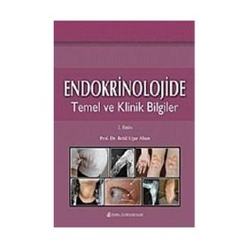 Endokrinolojide Temel Ve Klinik Bilgiler - Betül Altın