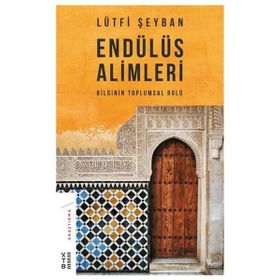 Endülüs Alimleri - Lütfi Şeyban