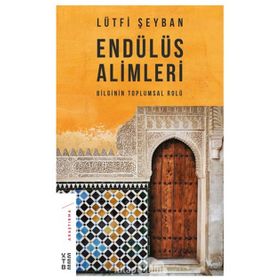 Endülüs Alimleri - Lütfi Şeyban