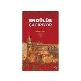 ENDÜLÜS ÇAĞIRIYOR - MEHMET SILAY
