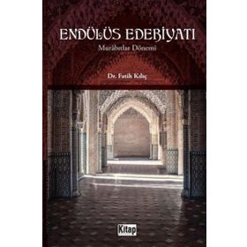 Endülüs Edebiyatı Murabıtlar Dönemi Fatih Kılıç