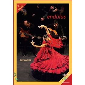 Endülüs - İlker Özünlü
