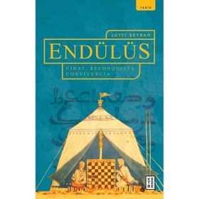 Endülüs - Lütfi Şeyban - Ketebe Yayınları