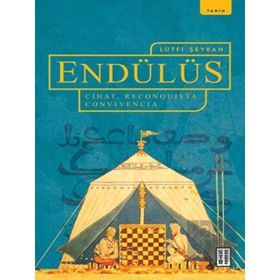 Endülüs - Lütfi Şeyban - Ketebe Yayınları