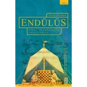Endülüs - Lütfi Şeyban - Ketebe Yayınları