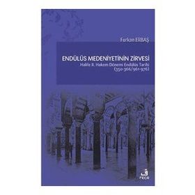 Endülüs Medeniyetinin Zirvesi - Fecr Yayınları