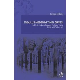Endülüs Medeniyetinin Zirvesi - Fecr Yayınları