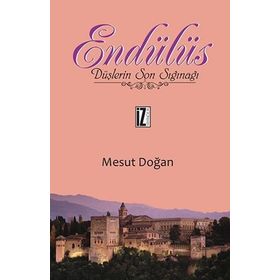 Endülüs - Mesut Doğan