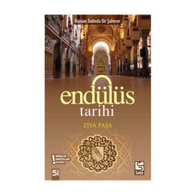 ENDÜLÜS TARIHI - ZIYA PAŞA