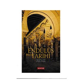 ENDÜLÜS TARIHI - ZIYA PAŞA